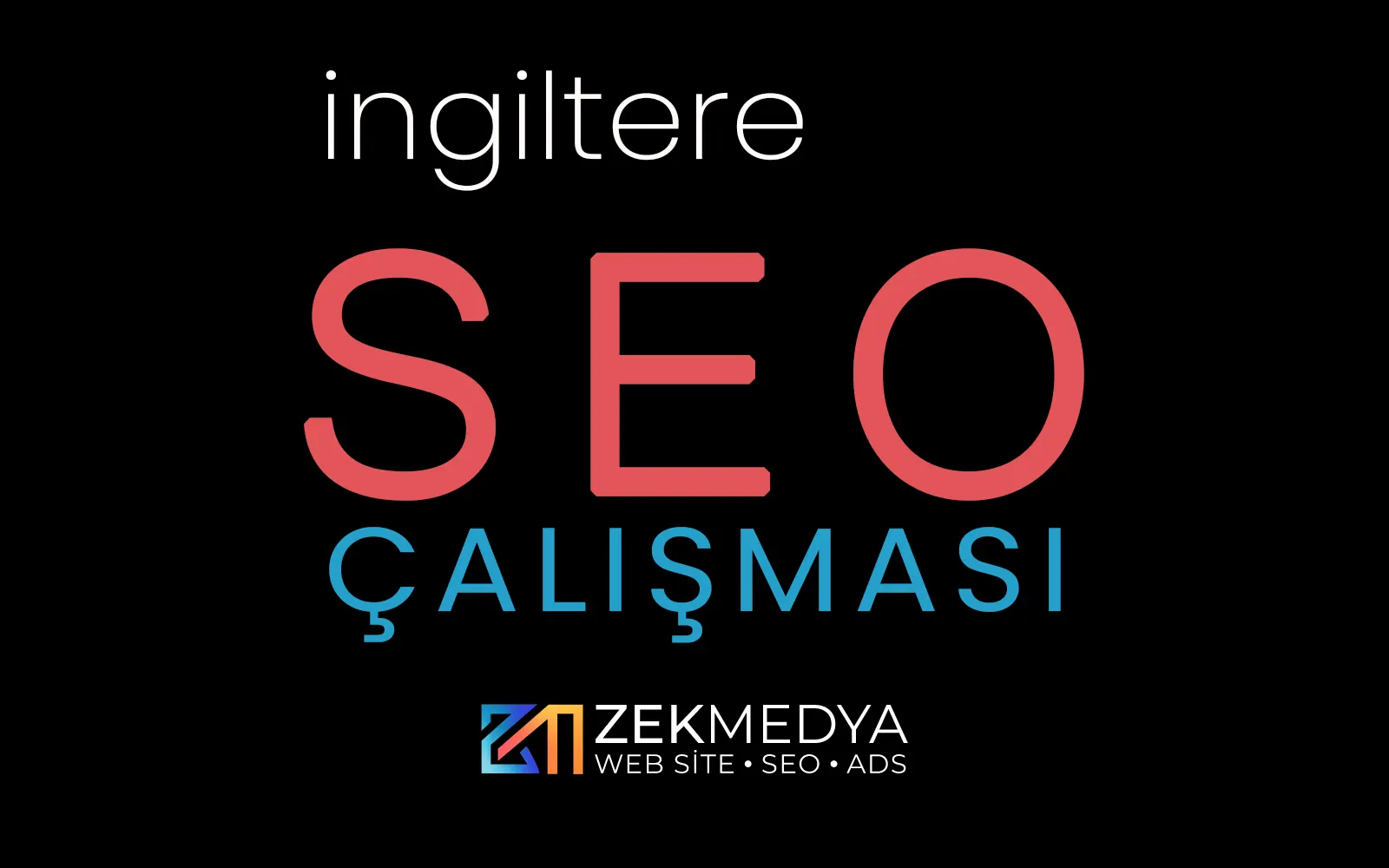 İngiltere SEO Çalışması